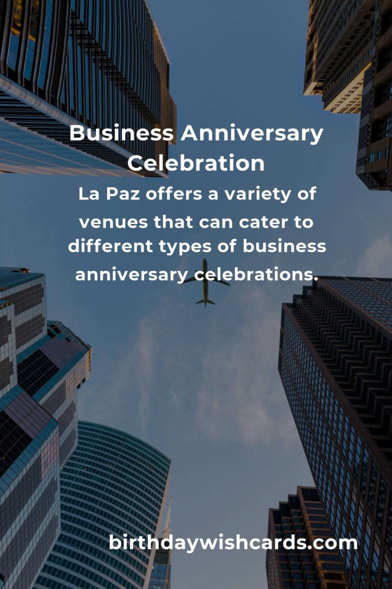 Comprehensive Business Anniversary Planning Guide in La Paz