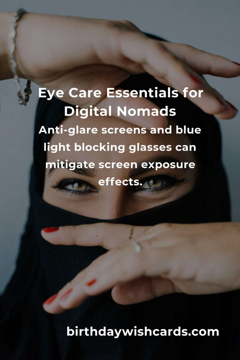 Comprehensive Eye Health Guide for Digital Nomads in 2025