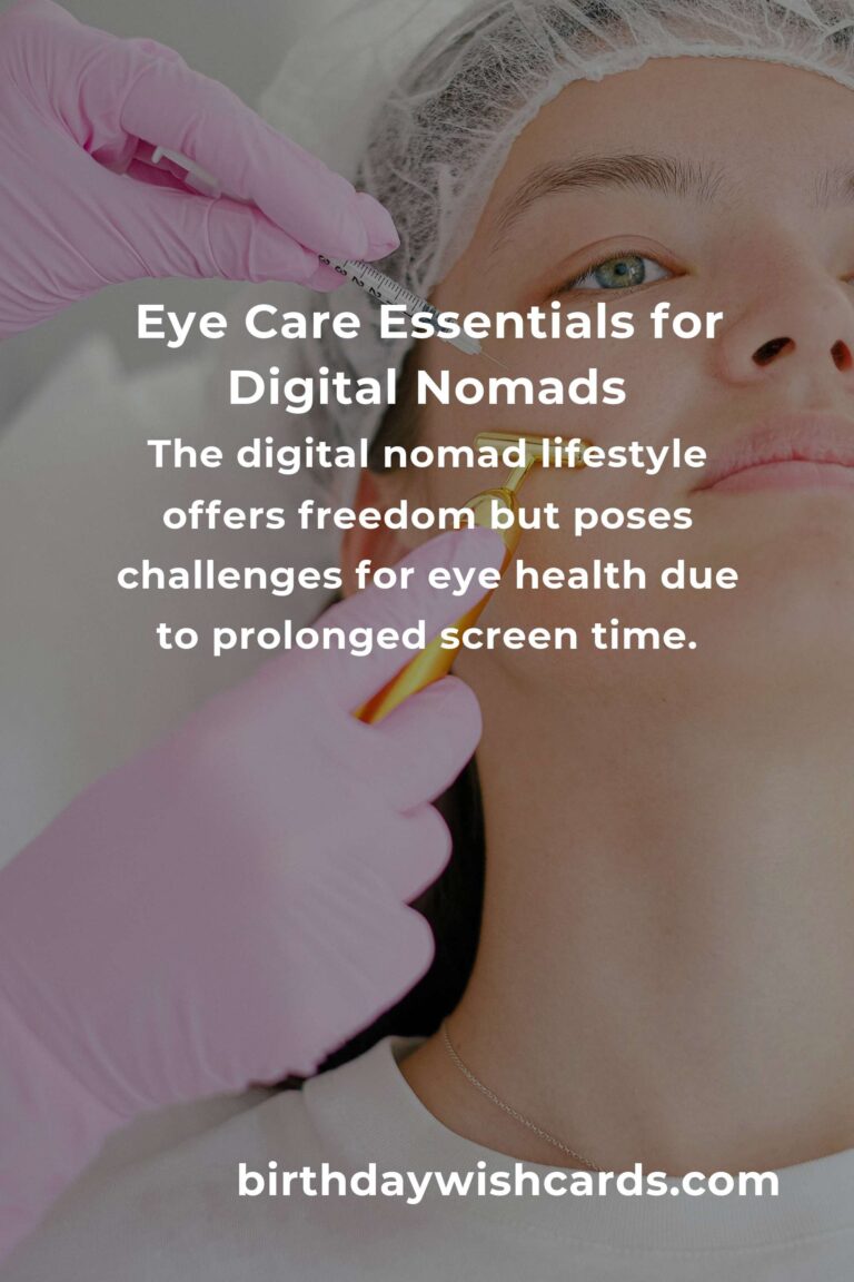 Comprehensive Eye Health Guide for Digital Nomads in 2025