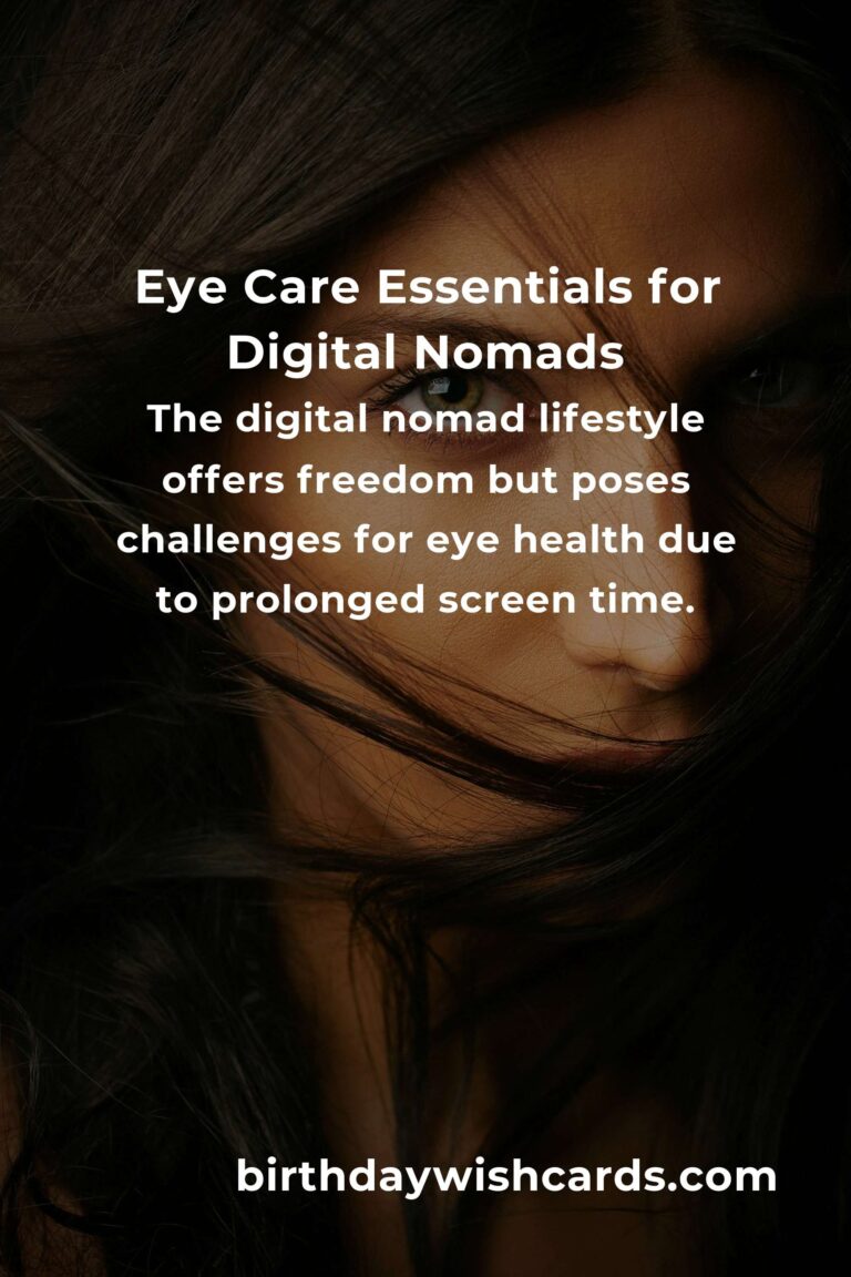 Comprehensive Eye Health Guide for Digital Nomads in 2025