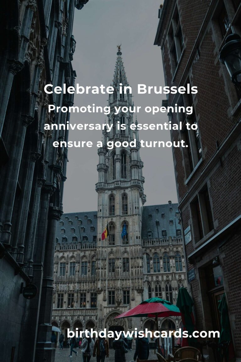Comprehensive Guide to Planning Your Opening Anniversary in Brussels