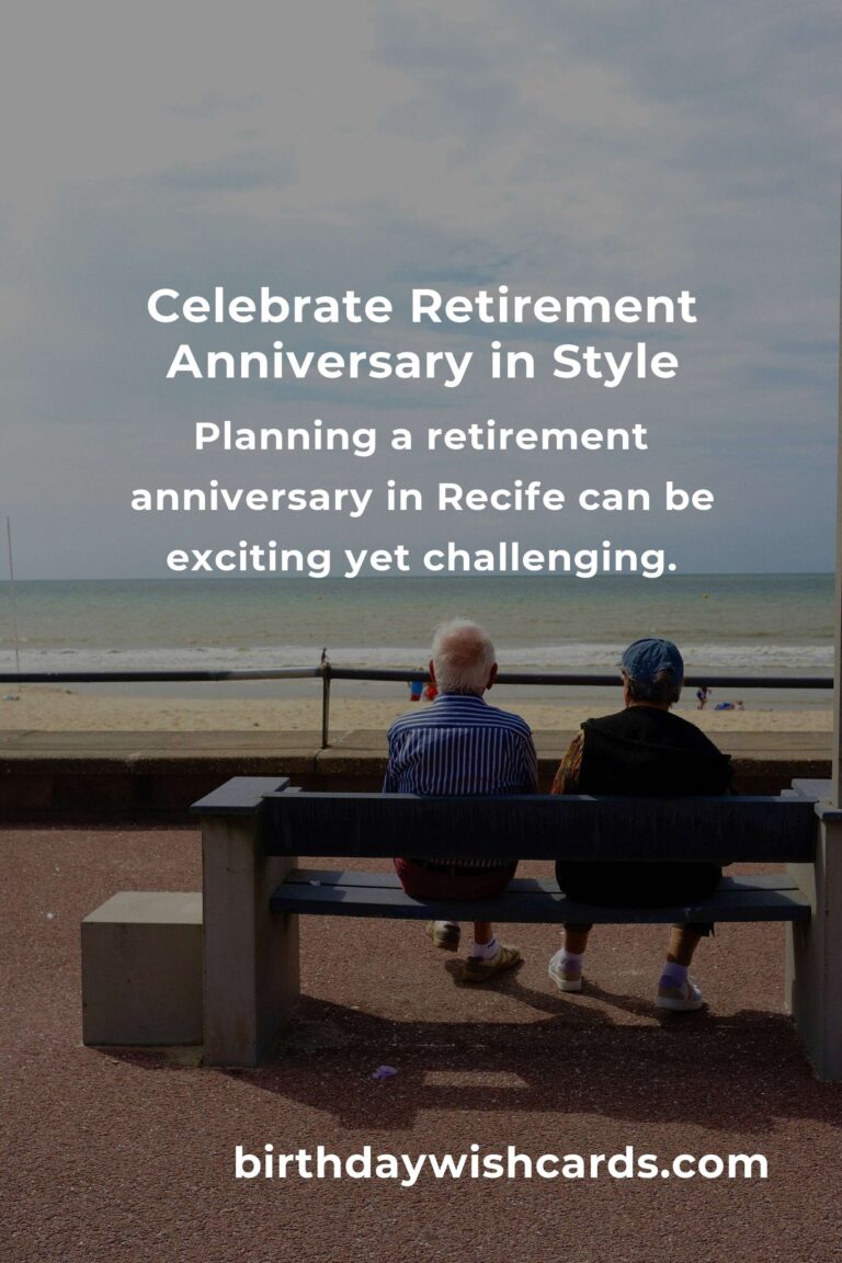 Comprehensive Guide to Planning a Memorable Retirement Anniversary in Recife