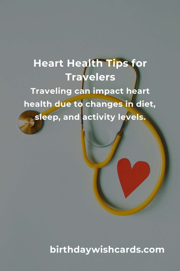 Comprehensive Heart Health Guide for Budget Travelers in 2025