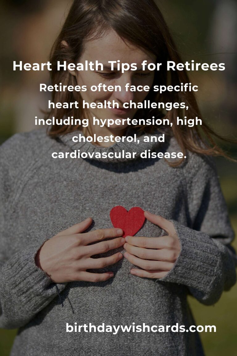 Comprehensive Heart Health Guide for Retirees