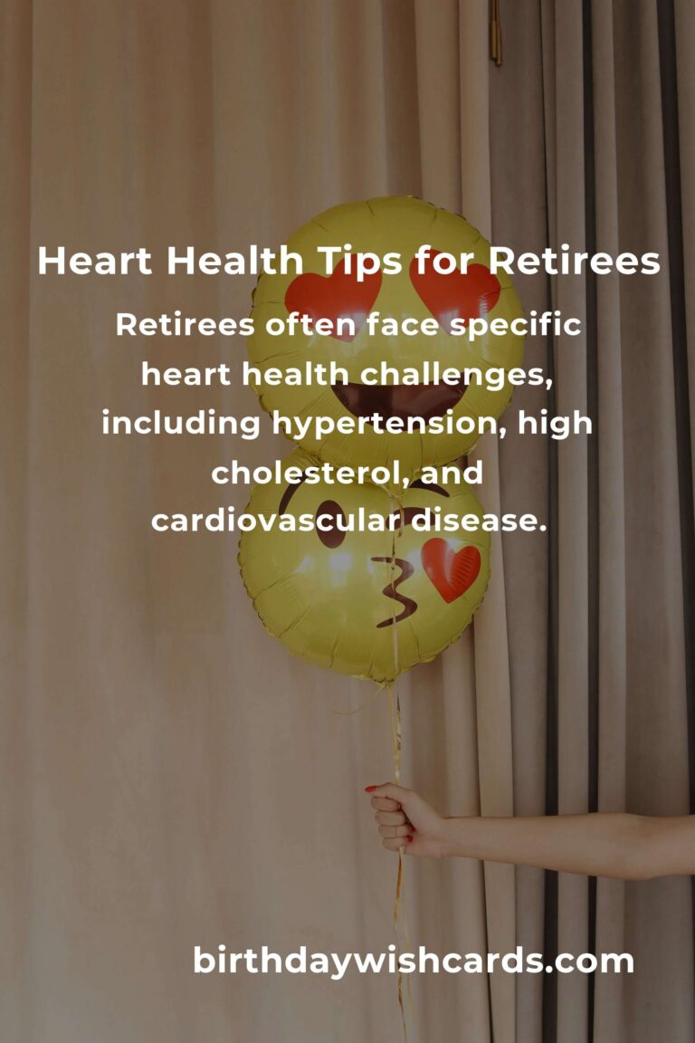 Comprehensive Heart Health Guide for Retirees