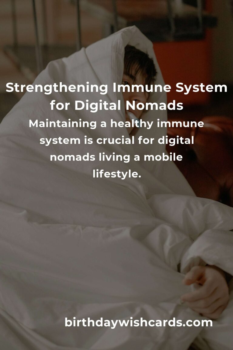Comprehensive Immune System Guide for Digital Nomads in 2025