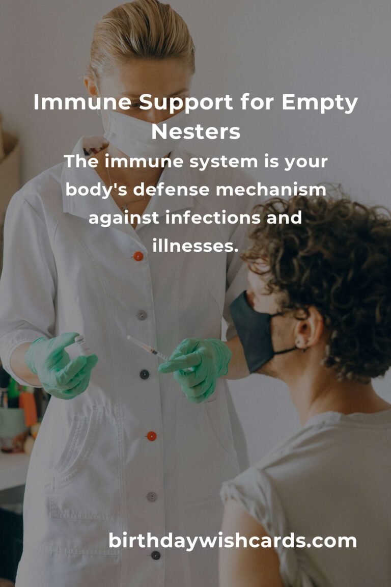 Comprehensive Immune System Guide for Empty Nesters in 2025