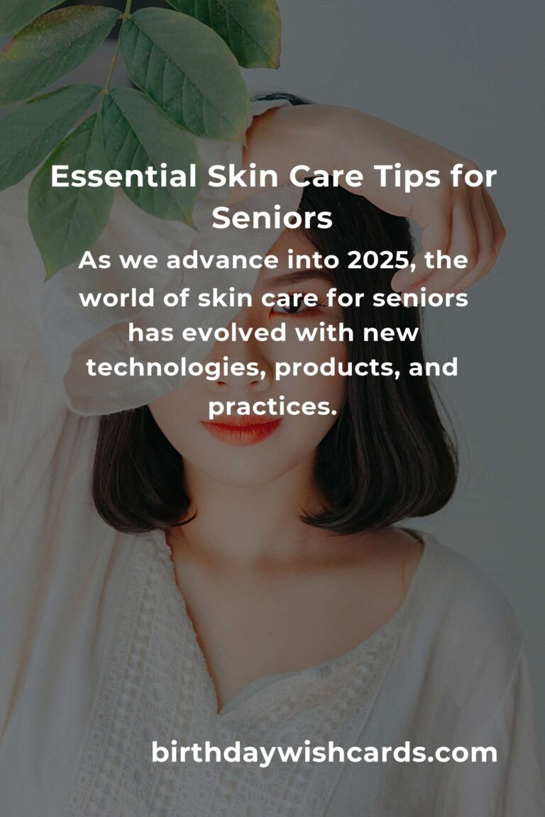 Comprehensive Skin Care Guide for Seniors in 2025