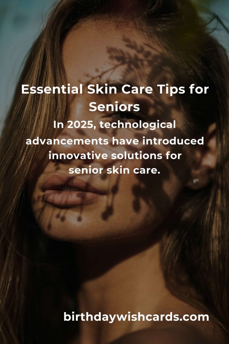 Comprehensive Skin Care Guide for Seniors in 2025