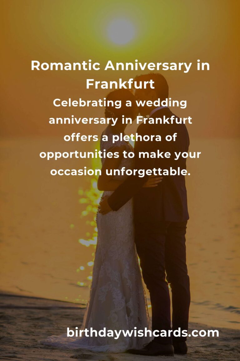 Comprehensive Wedding Anniversary Planning Guide in Frankfurt