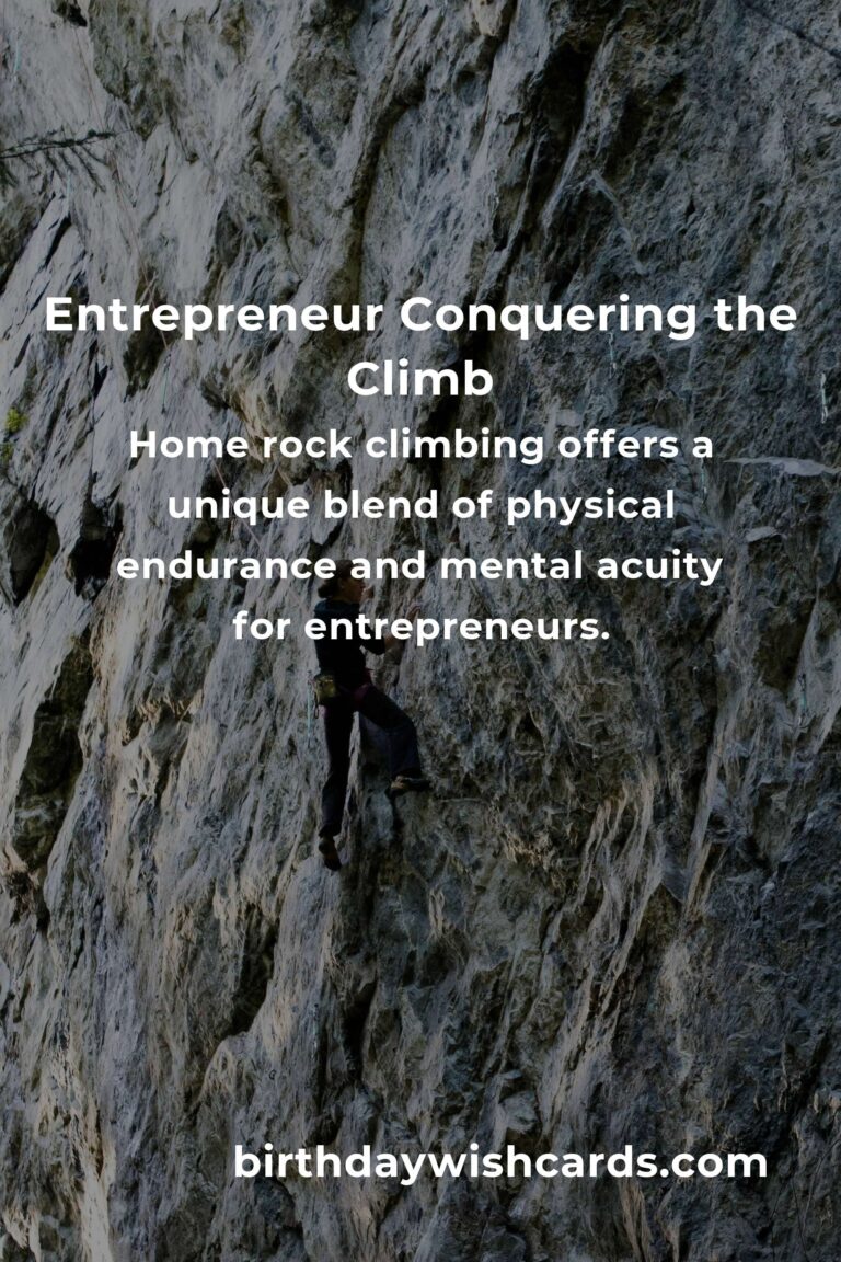 Conquer the Climb: A Home Rock Climbing Routine for Busy Entrepreneurs