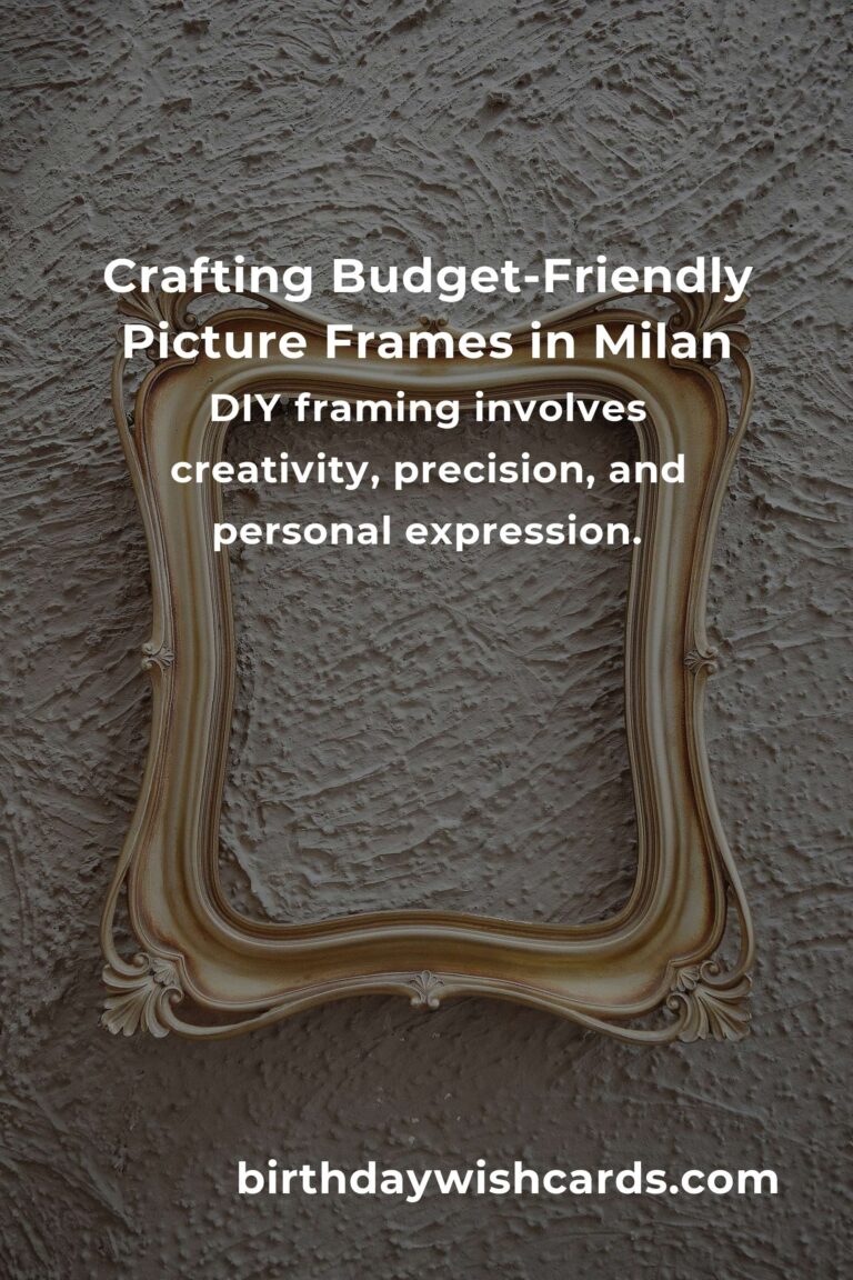 Crafting Memories: Building Budget-Friendly Picture Frames in Milan