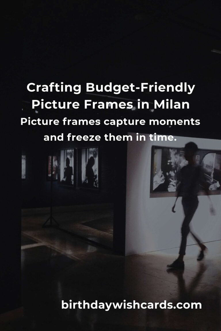 Crafting Memories: Building Budget-Friendly Picture Frames in Milan