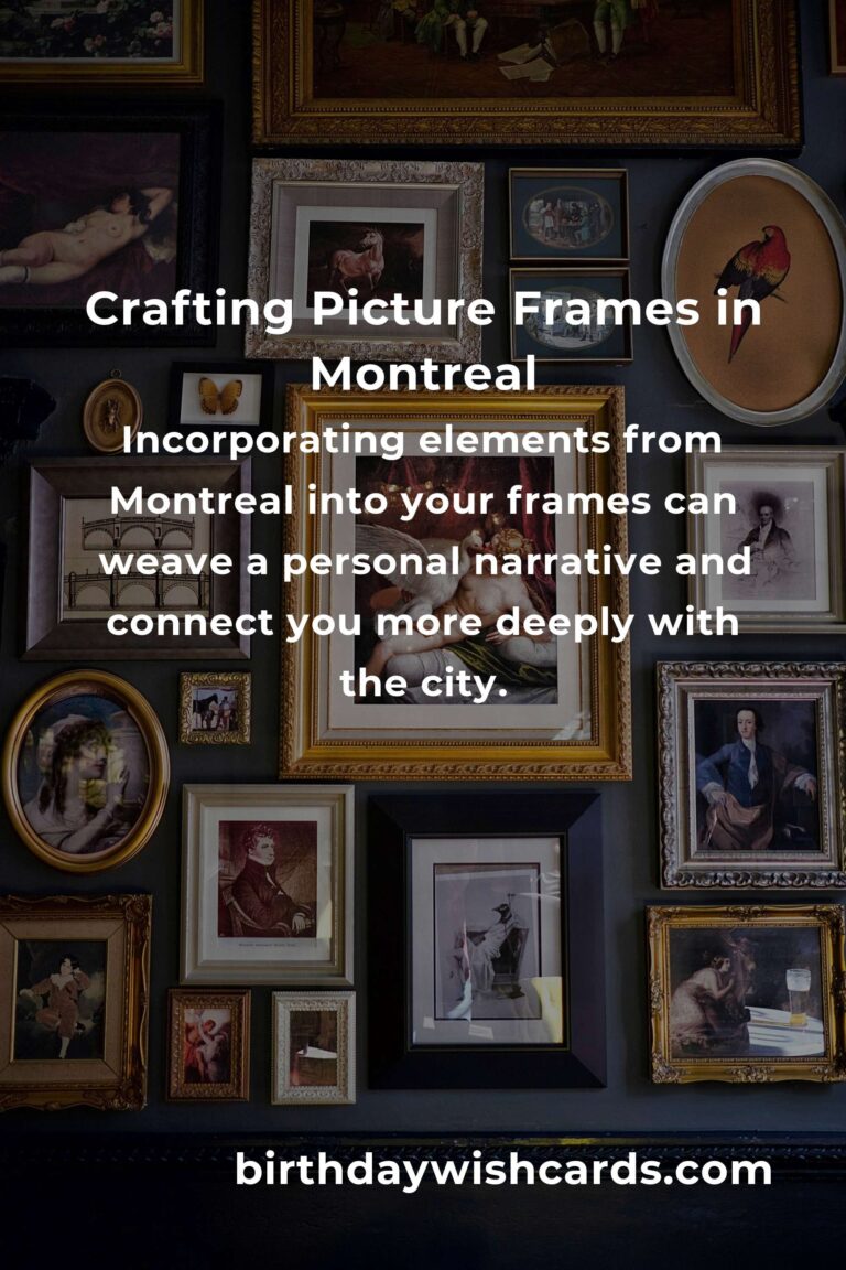 Crafting Memories: Building Picture Frames on a Budget in Montreal