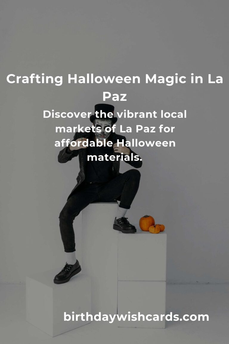 Crafting Spooky Halloween Props on a Budget in La Paz: A Heartfelt Guide