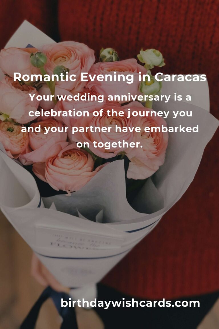 Crafting Unforgettable Memories: A Heartfelt Wedding Anniversary Planning Guide in Caracas