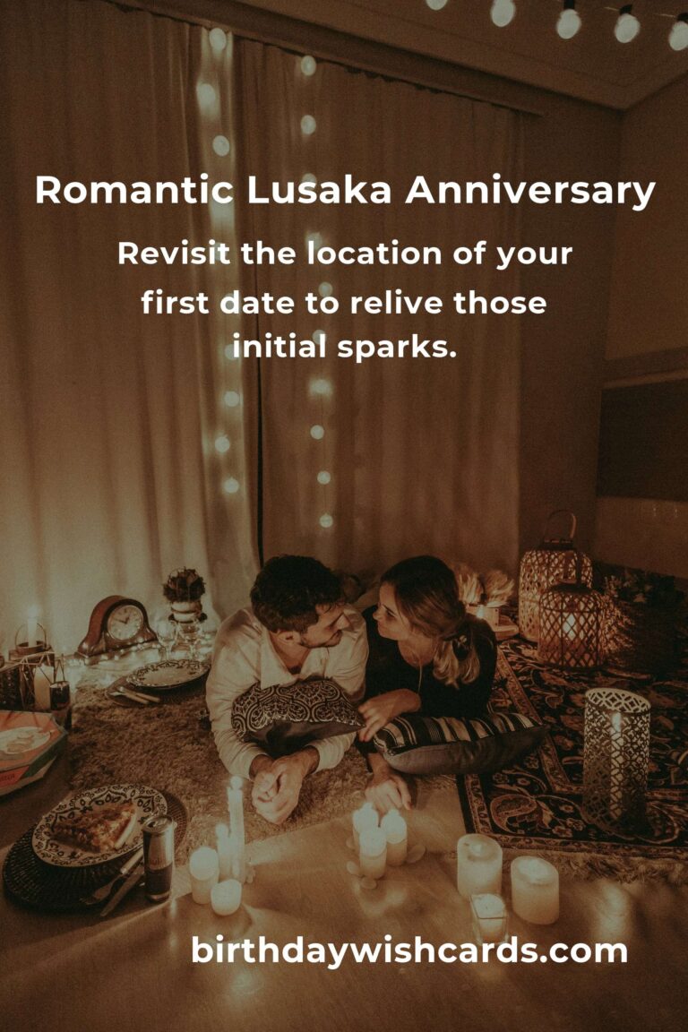 Crafting Unforgettable Memories: Your First Date Anniversary Guide in Lusaka