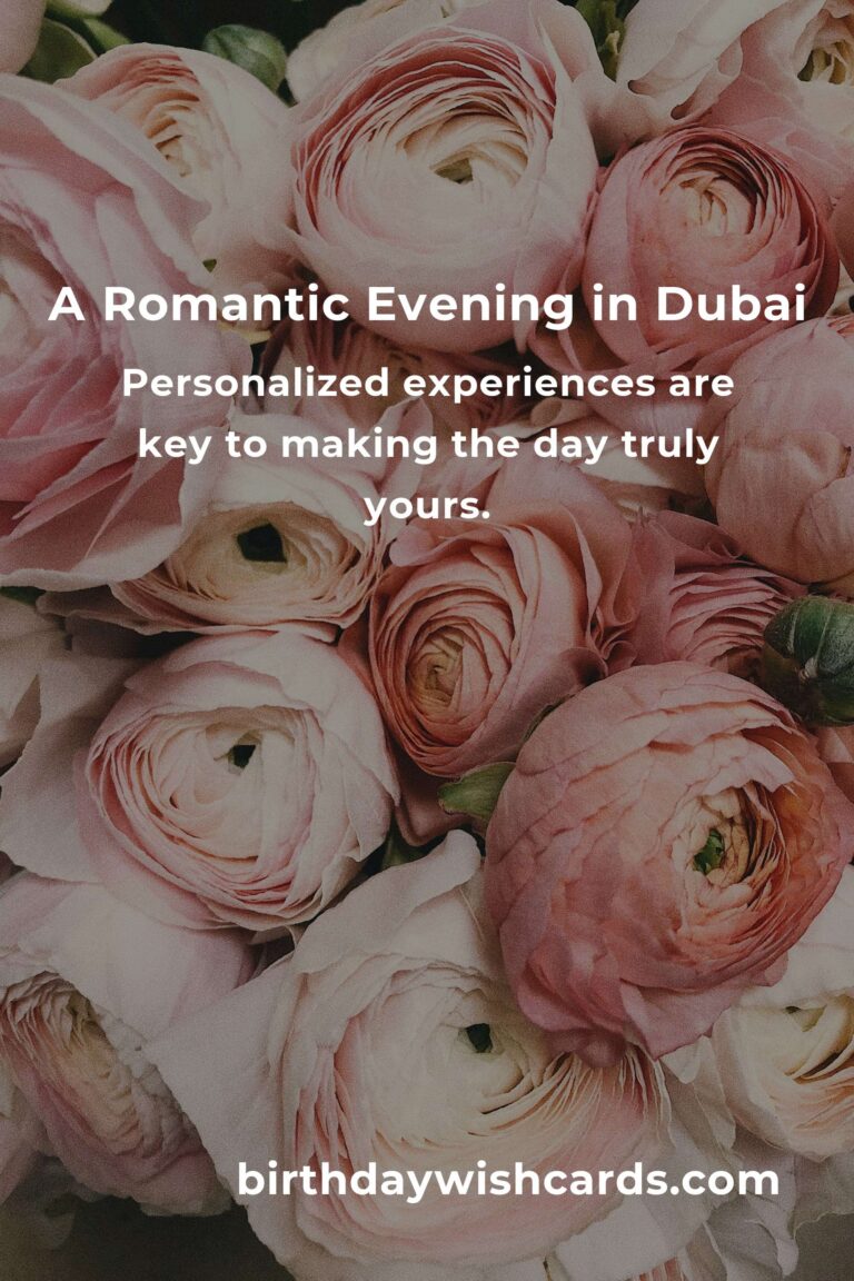 Crafting Unforgettable Memories: Your Moving Anniversary Planning Guide in Dubai