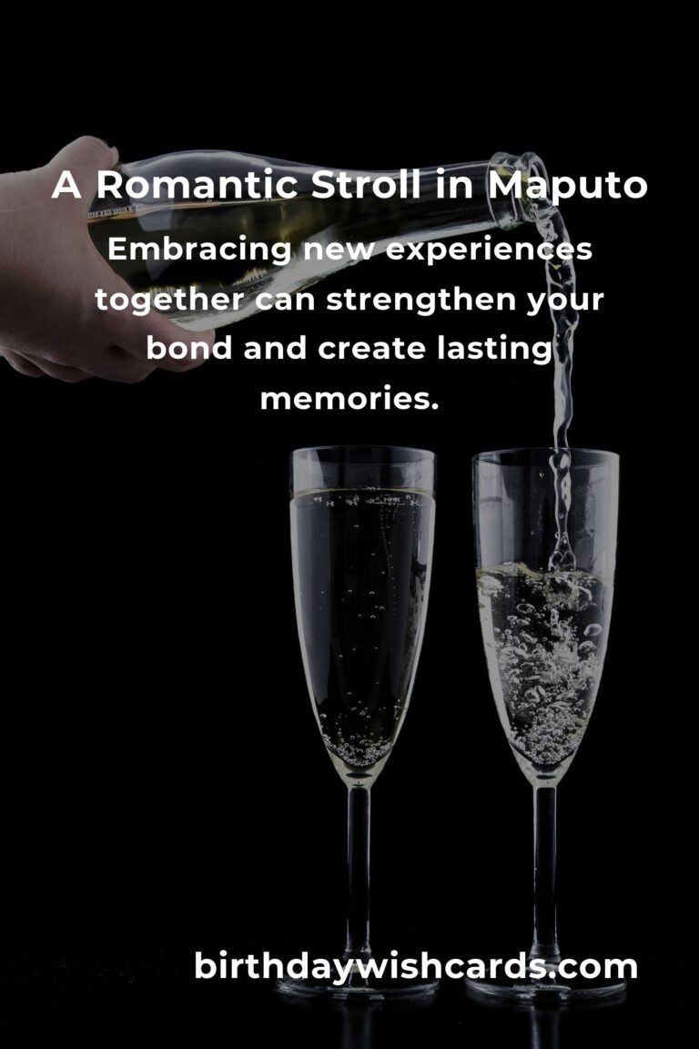 Crafting Unforgettable Moments: Your Ultimate Relationship Anniversary Planning Guide in Maputo