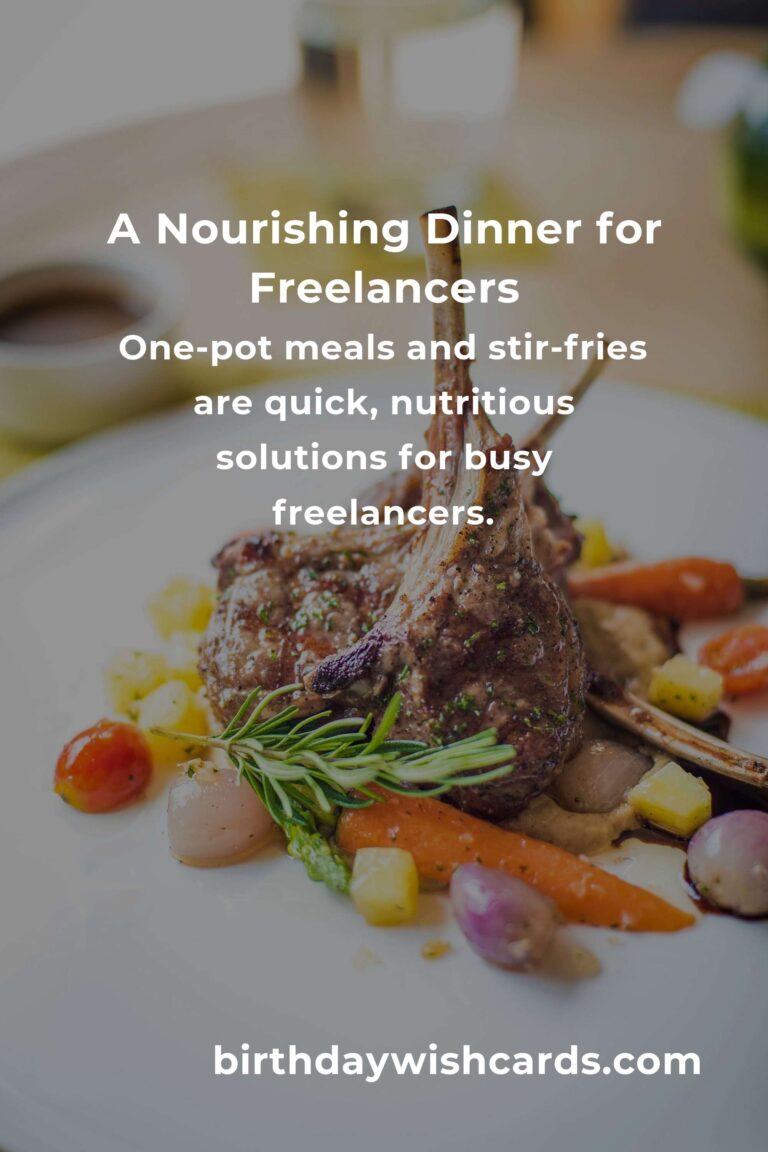Crafting the Perfect Dinner: A Freelancers' Guide to Nourishing Meals