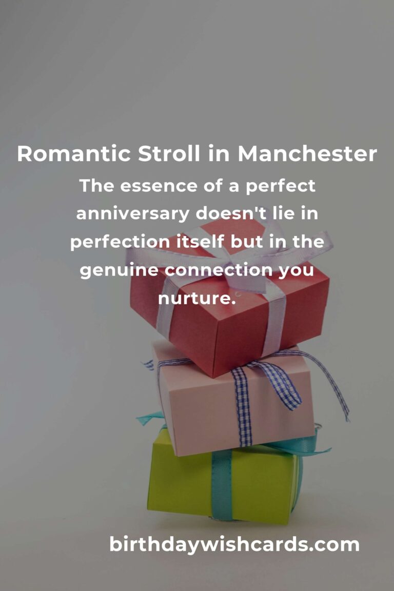 Crafting the Perfect Relationship Anniversary in Manchester: A Heartfelt Guide