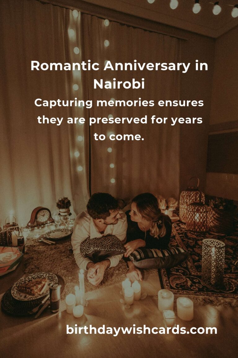 Crafting the Perfect Relationship Anniversary in Nairobi: A Guide to Love and Memories