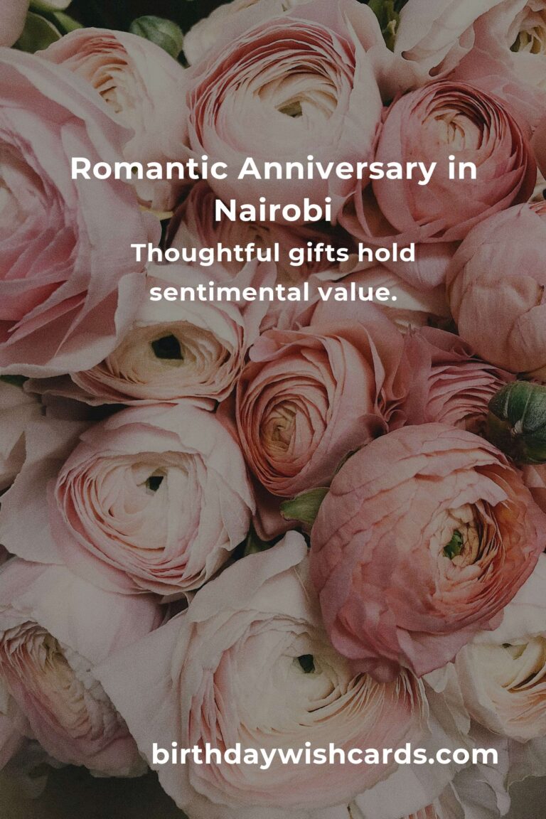 Crafting the Perfect Relationship Anniversary in Nairobi: A Guide to Love and Memories