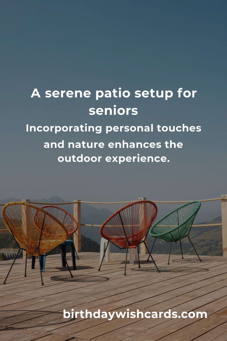 Creating Comfort and Joy: Patio Furniture Ideas for Seniors