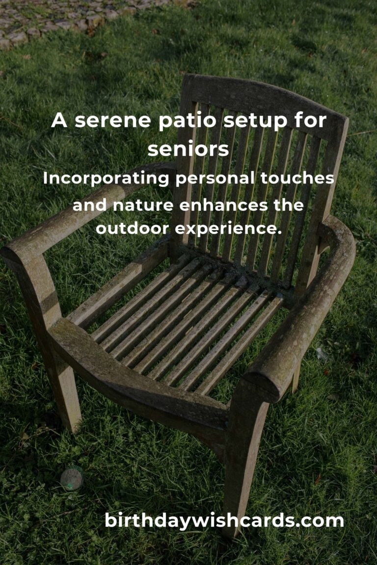 Creating Comfort and Joy: Patio Furniture Ideas for Seniors