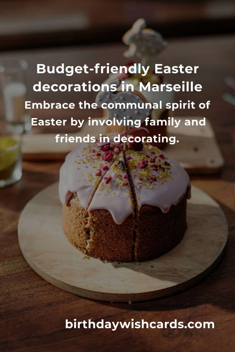 Creating Heartfelt Easter Decorations on a Budget in Marseille