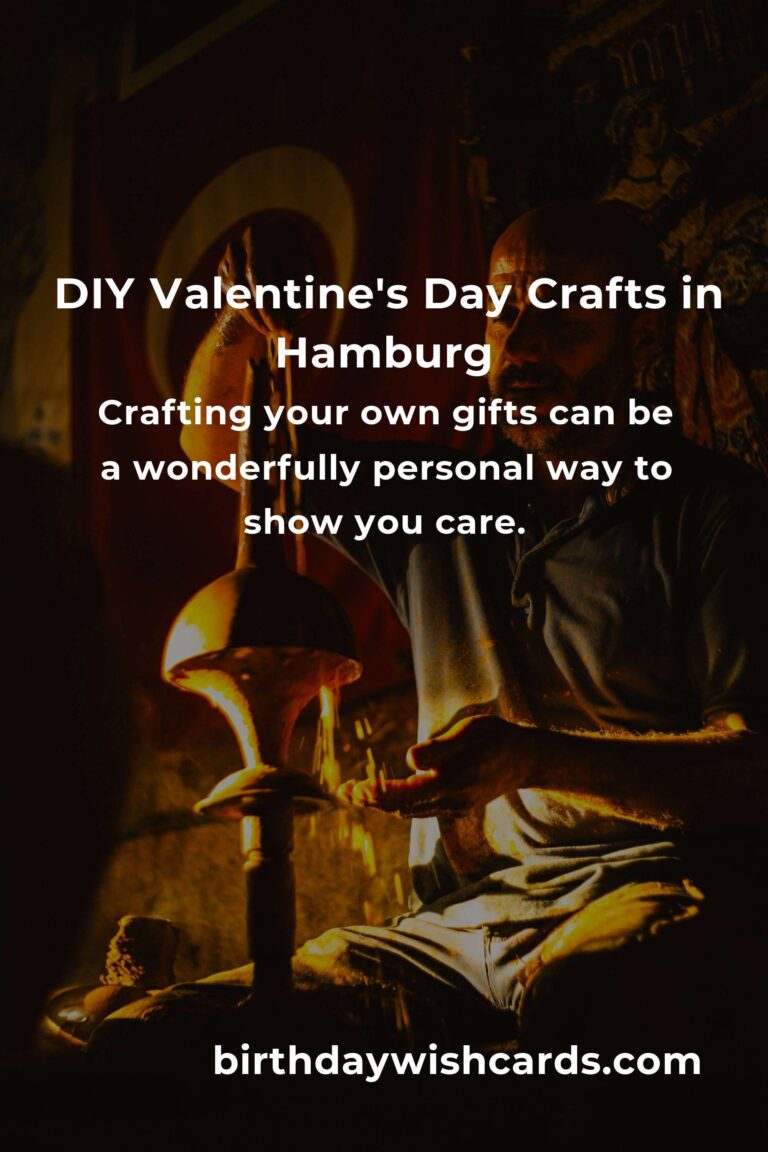 Creating Heartfelt Valentine's Day Crafts on a Budget in Hamburg