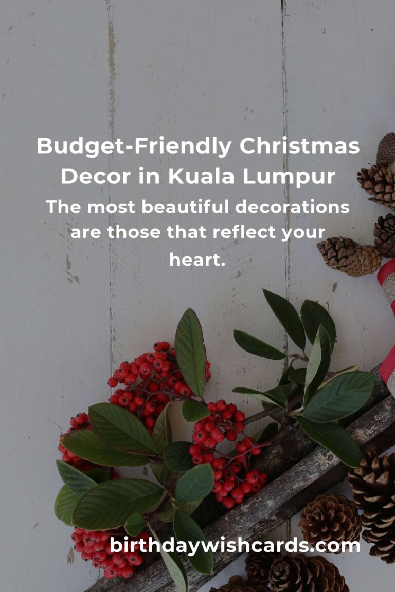 Creating Magical Christmas Decorations on a Budget in Kuala Lumpur: A Heartfelt Guide