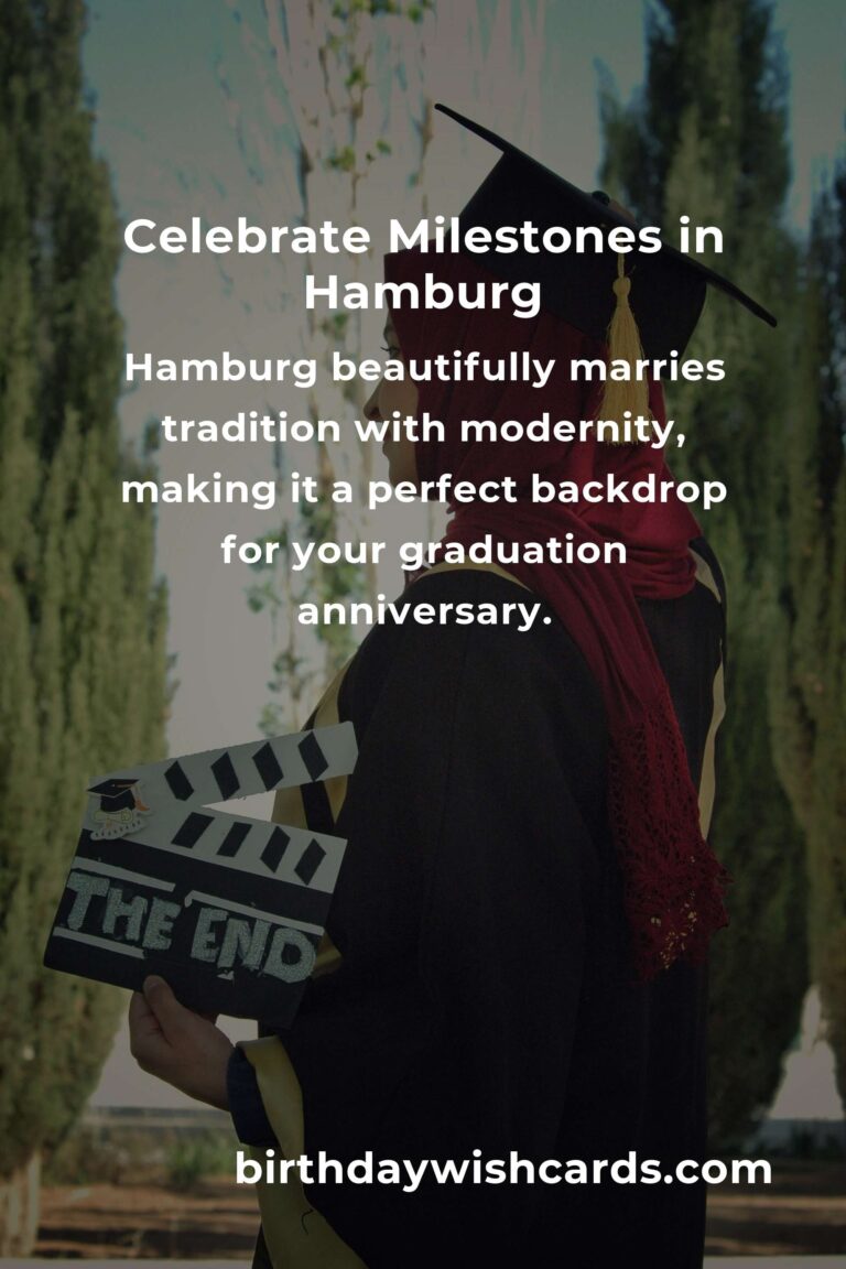 Creating Unforgettable Memories: Your Ultimate Guide to Planning a Graduation Anniversary in Hamburg