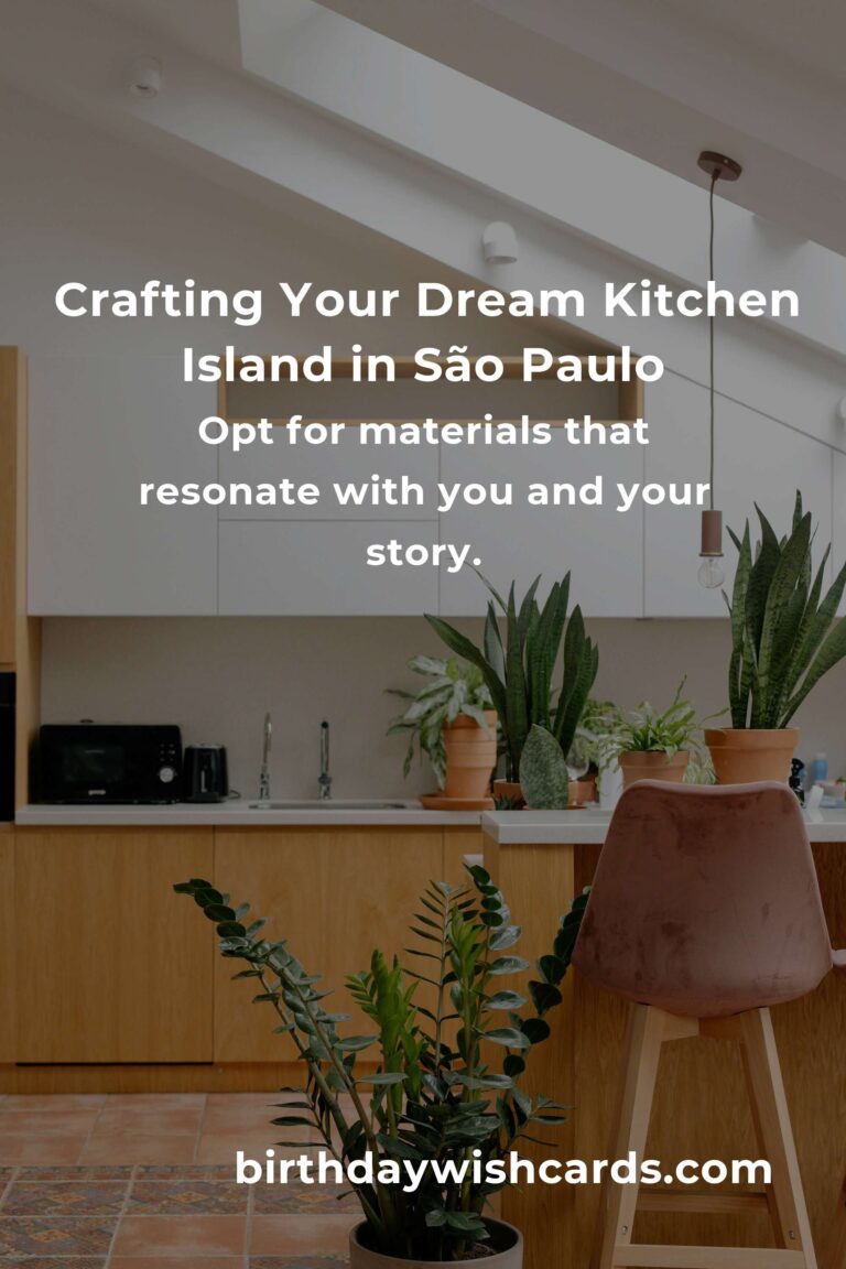 Creating Your Dream Kitchen Island on a Budget in São Paulo: A Journey of Love and Creativity
