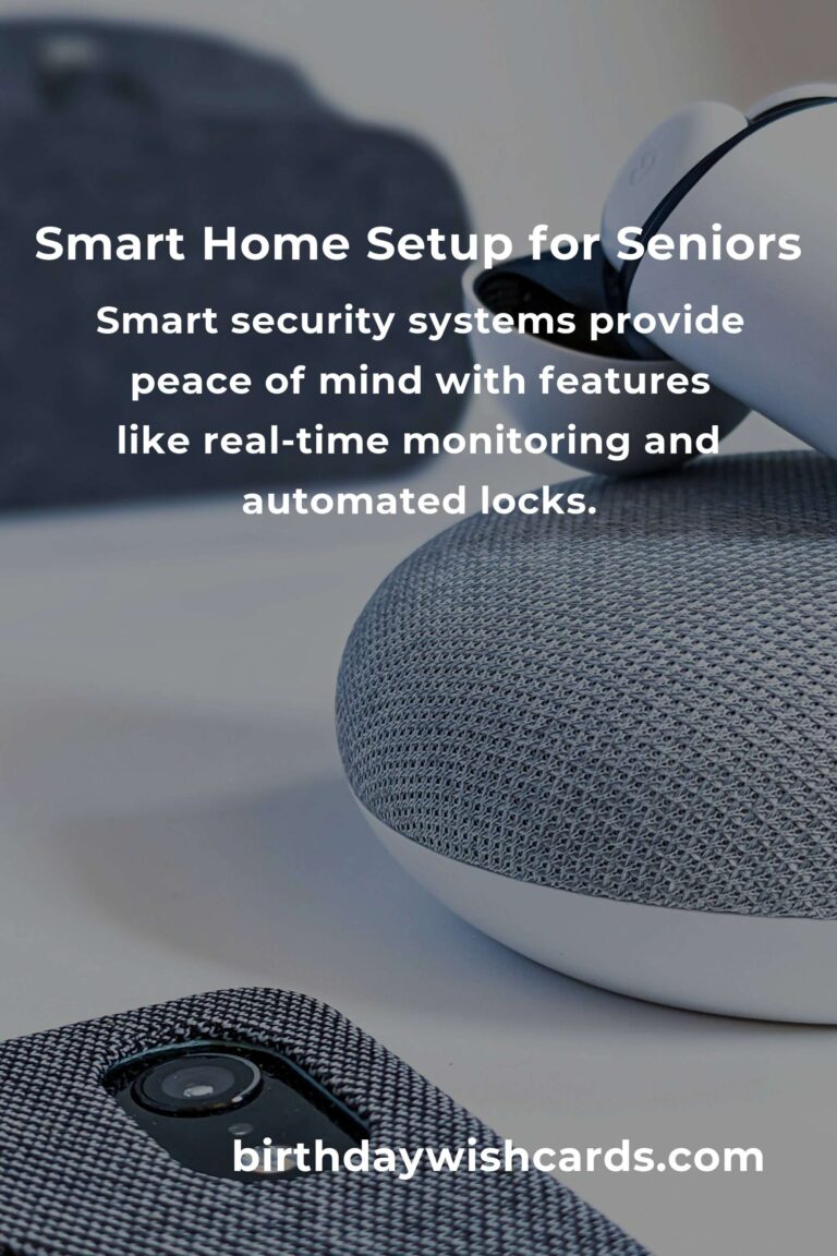 Creating a Safe and Connected Haven: The Best Smart Home Setup for Seniors in 2025