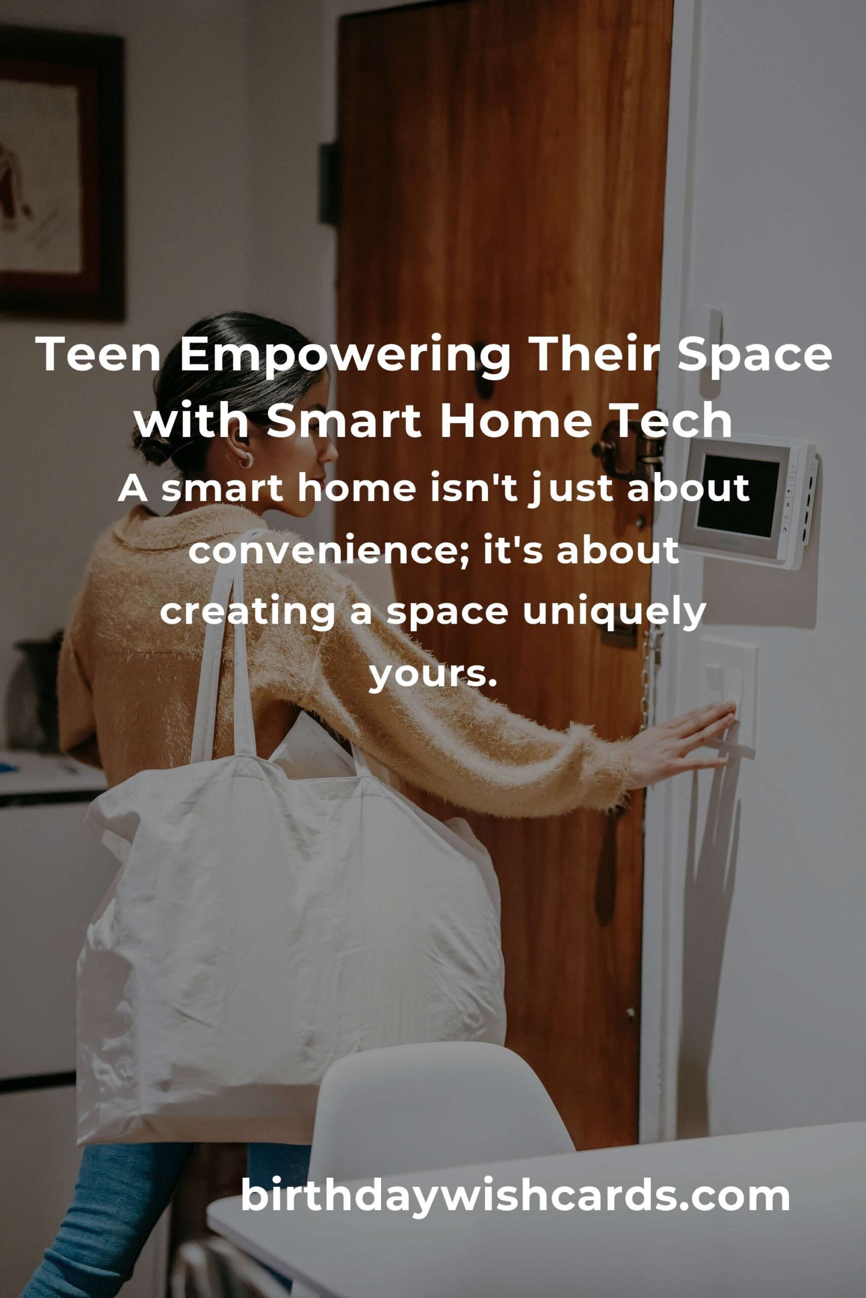 Creating a Smart Home: A Teen’s Guide to Tech-Savvy Living