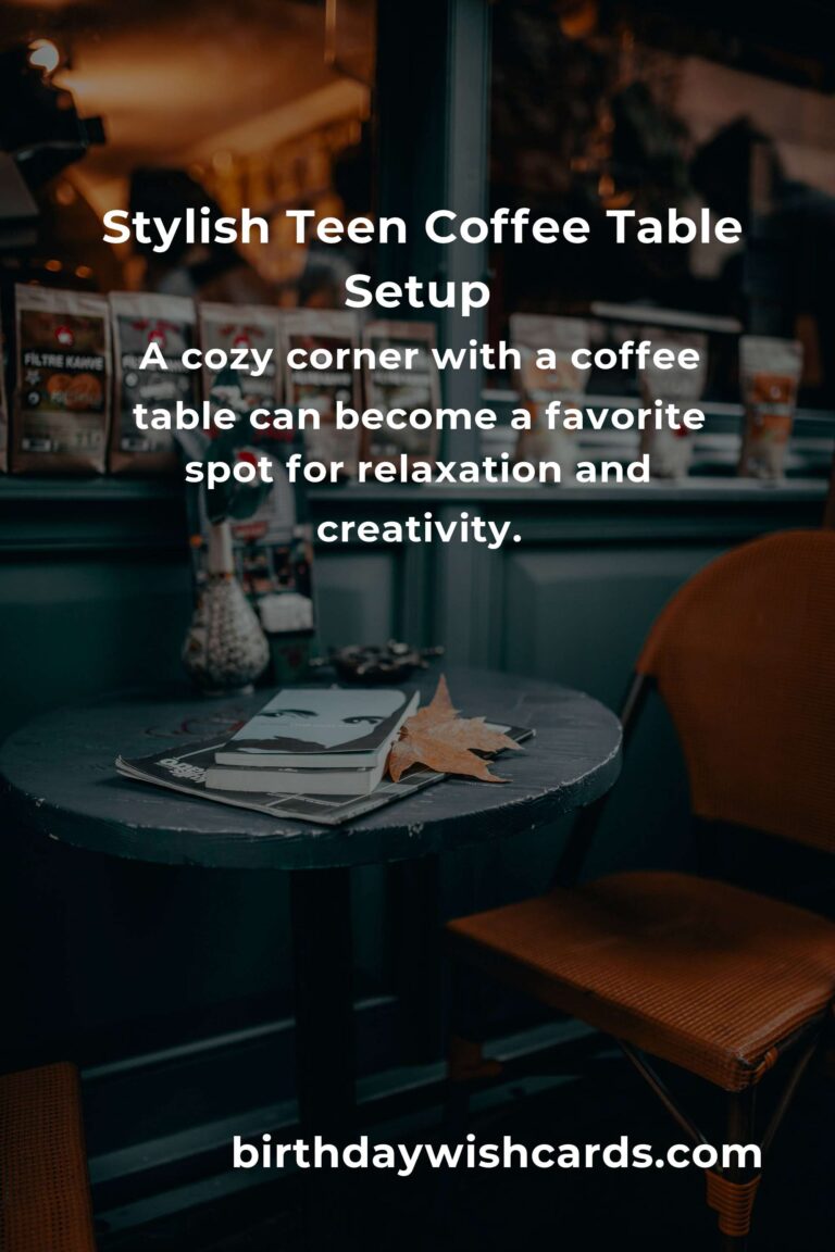 Creating the Perfect Teen Coffee Table: A Blend of Style and Functionality