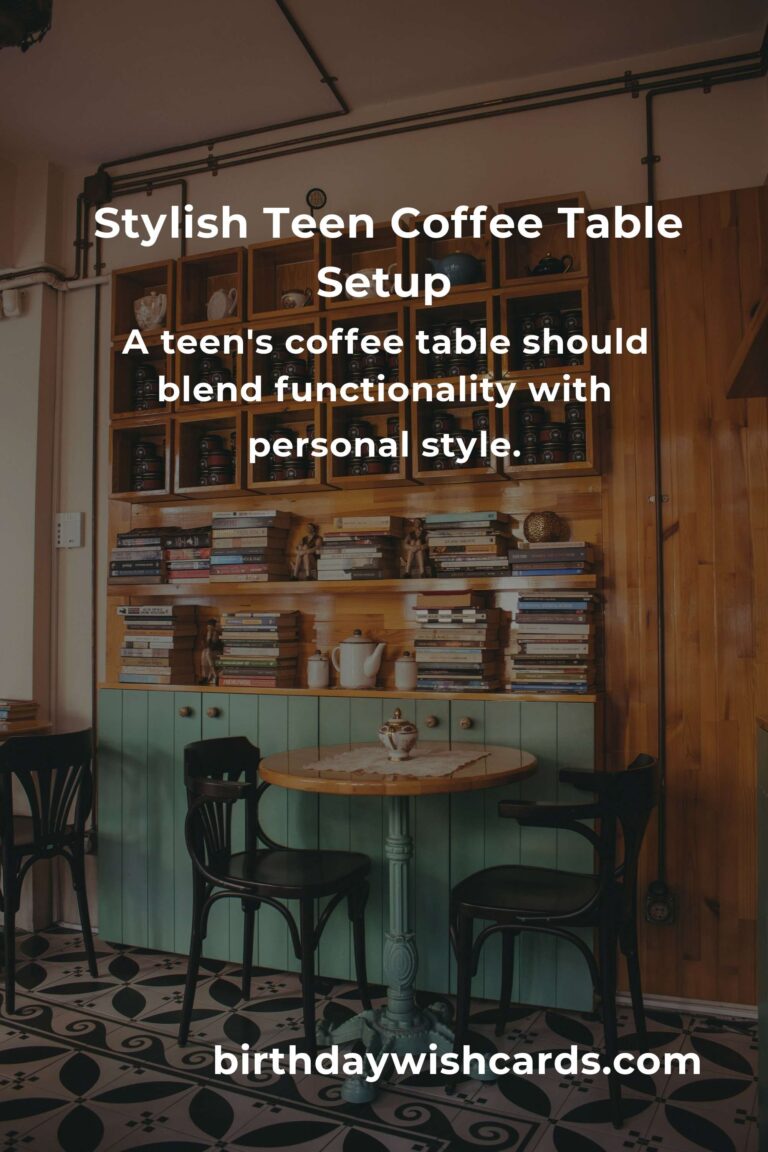 Creating the Perfect Teen Coffee Table: A Blend of Style and Functionality