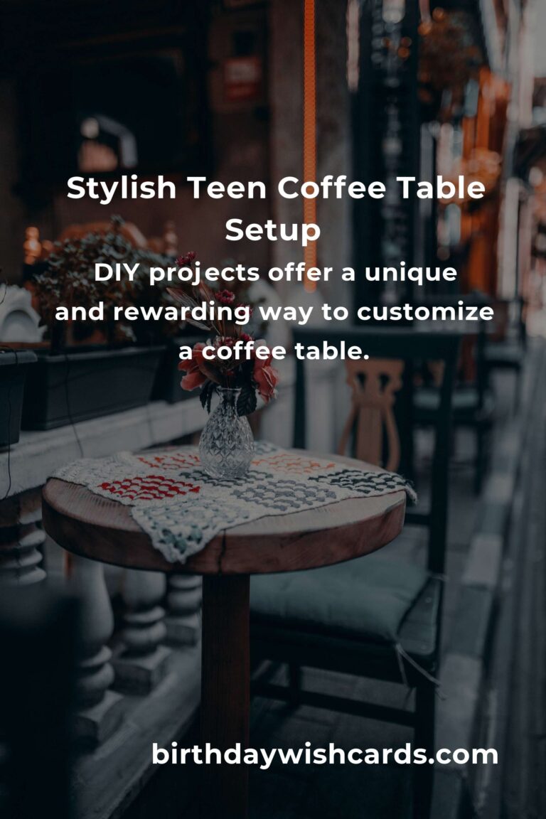 Creating the Perfect Teen Coffee Table: A Blend of Style and Functionality
