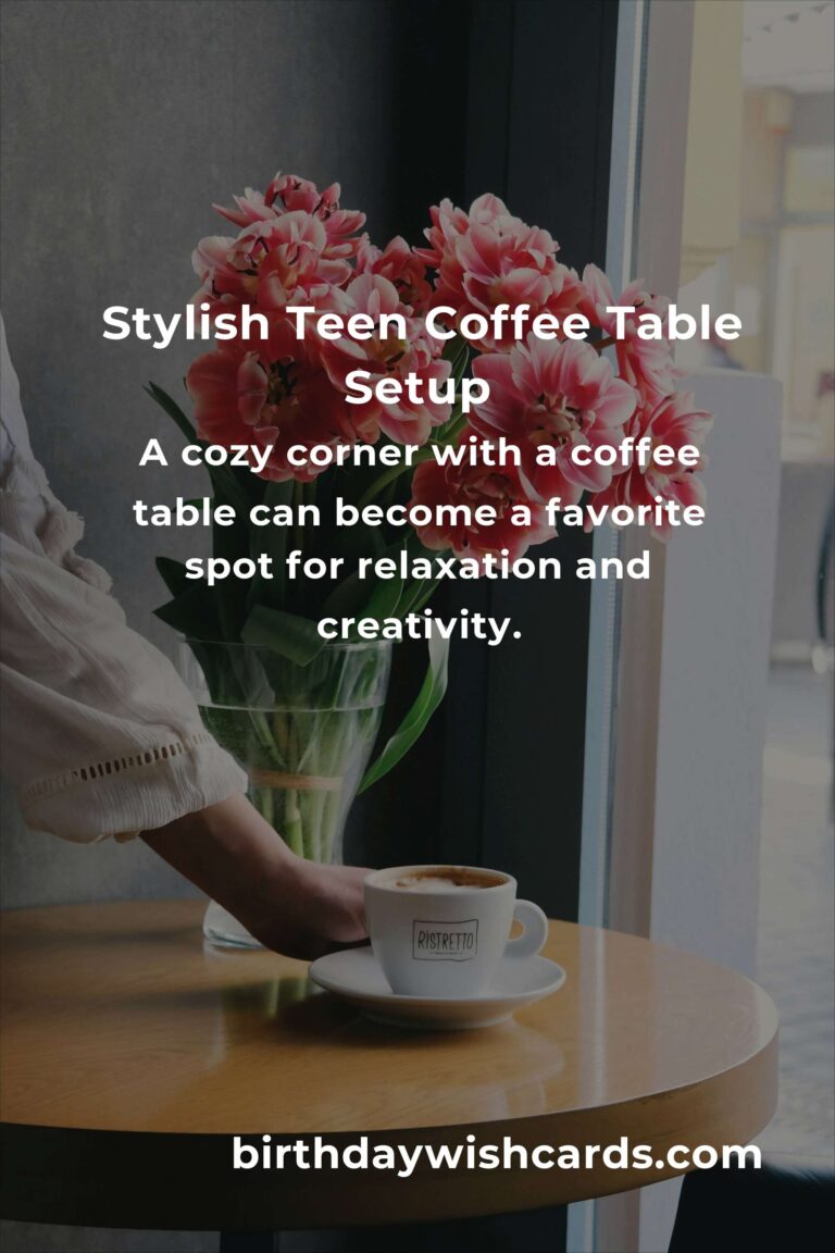 Creating the Perfect Teen Coffee Table: A Blend of Style and Functionality
