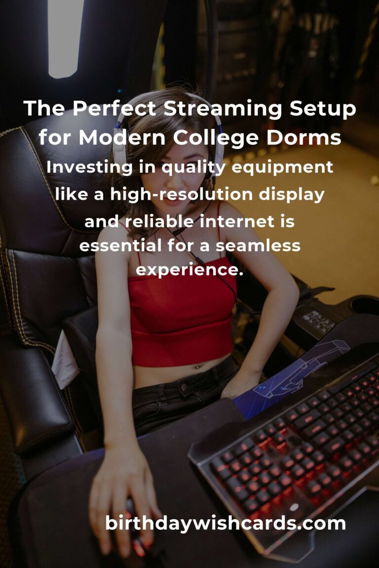 Creating the Ultimate Streaming Setup for College Students in 2025: A Blend of Efficiency and Comfort