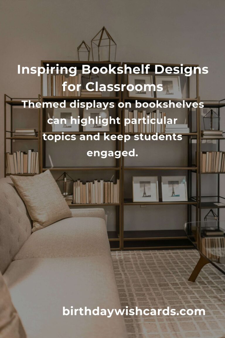 Creative Bookshelf Ideas for Teachers to Organize and Inspire