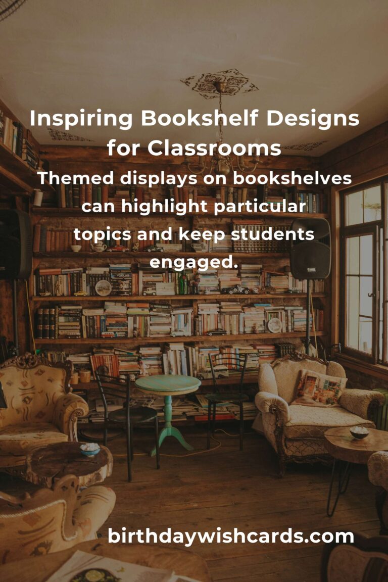 Creative Bookshelf Ideas for Teachers to Organize and Inspire