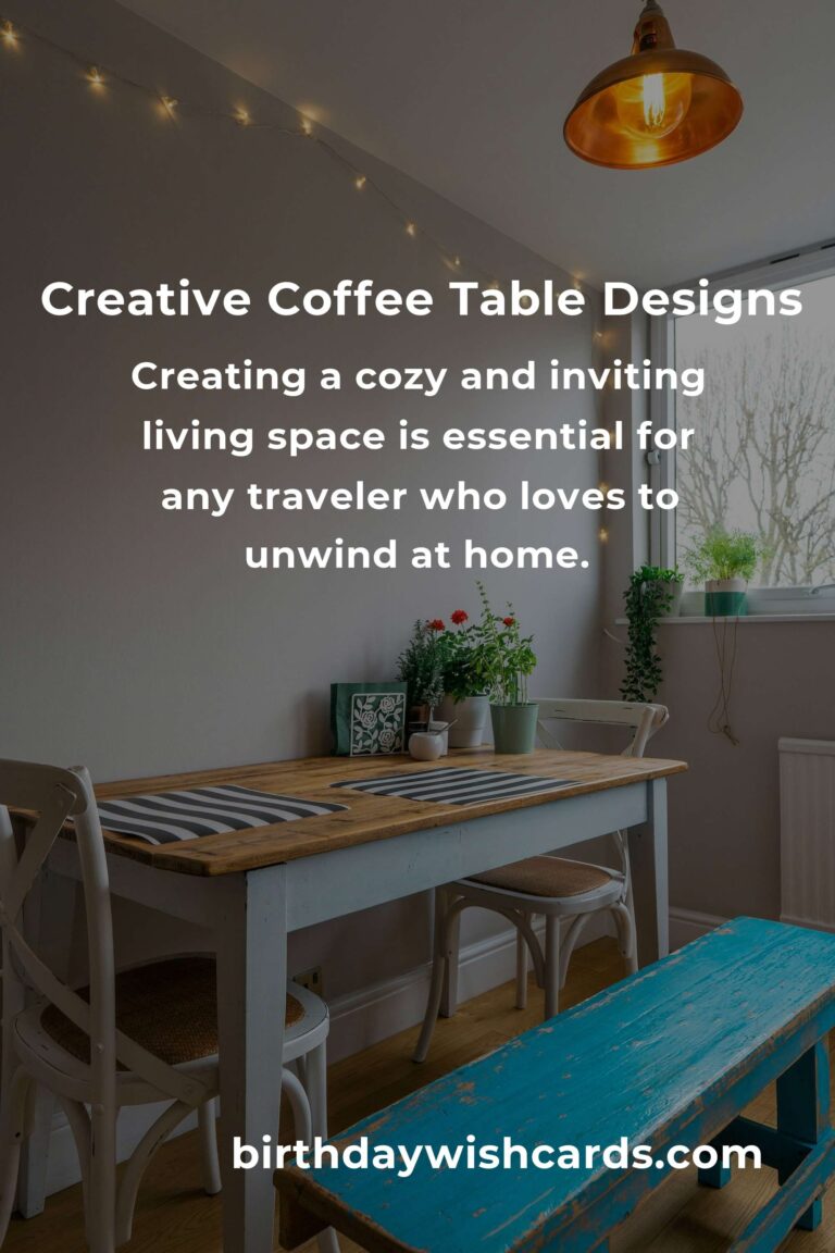 Creative Coffee Table Ideas for Budget Travelers