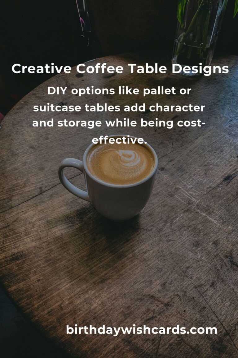 Creative Coffee Table Ideas for Budget Travelers