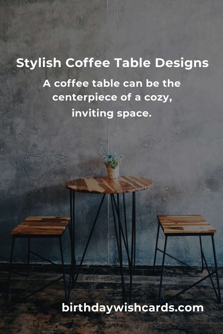 Creative Coffee Table Ideas for Retirees to Enhance Living Spaces