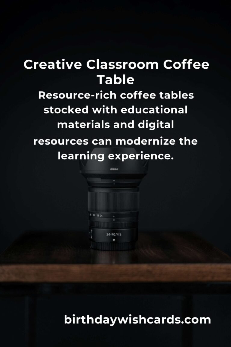 Creative Coffee Table Ideas for Teachers: Enhance Your Classroom Ambience