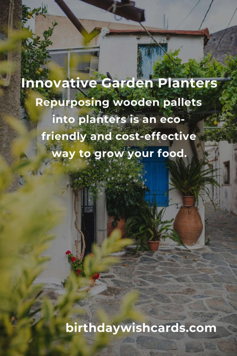 Creative Garden Planter Ideas for Food Lovers: Grow Your Own Fresh Produce