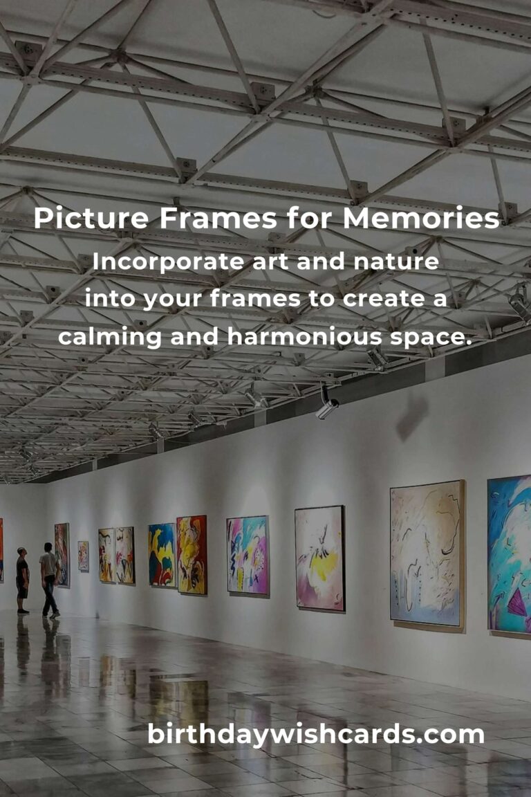 Creative Picture Frame Ideas to Fill the Empty Nest with Love and Memories