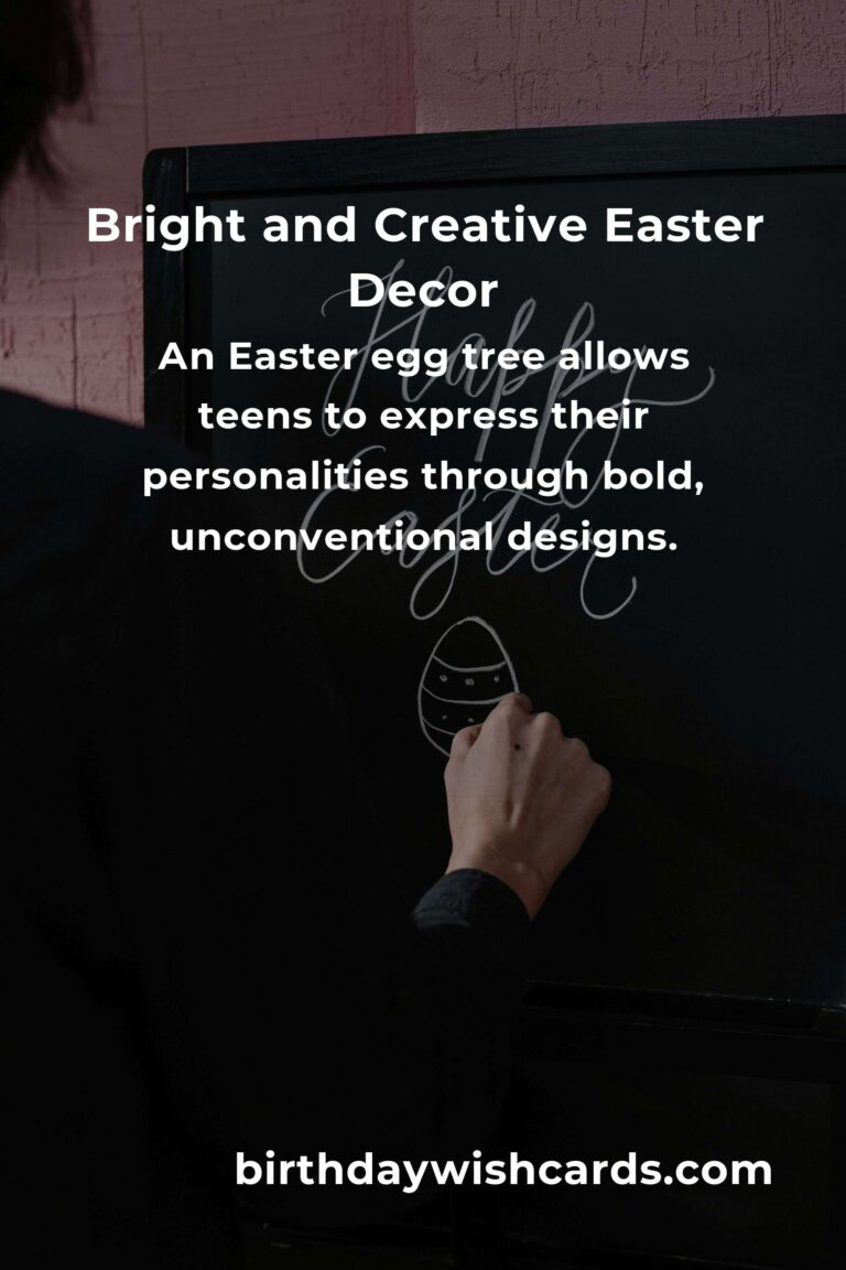 Creative and Fun Easter Decorations Ideas for Teens That Will Brighten Their Holiday